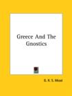 Greece And The Gnostics - Book