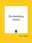 The Basilidian Gnosis - Book