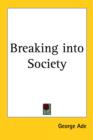 Breaking into Society - Book