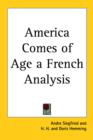 America Comes of Age a French Analysis - Book