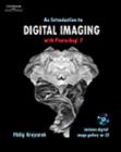 An Introduction to Digital Imaging with Photoshop 7 - Book