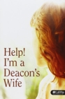 Help! I'm a Deacon's Wife - Book