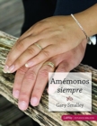 Amemonos Siempre : Making Love Last Forever - Book