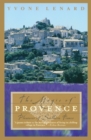 The Magic of Provence : Pleasures of Southern France - Book