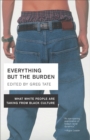 Everything But the Burden - eBook