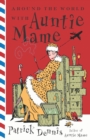 Around the World With Auntie Mame : A Novel - Book