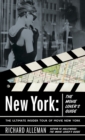New York: The Movie Lover's Guide : The Ultimate Insider Tour of Movie New York - Book
