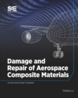Damage and Repair of Aerospace Composite Materials - Book