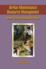 Airline Maintenance Resource Management Improving Communication - Book
