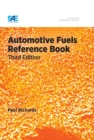Automotive Fuels Reference Book - Book