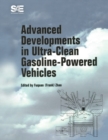 Advanced Developments in Ultra-Clean Gasoline-Powered Vehicles - Book