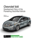 Chevrolet Volt : Development Story of the Pioneering Electrified Vehicle - Book