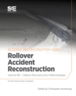 Collision Reconstruction Methodologies Volume 6B : Rollover Accident Reconstruction - Book