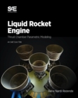 Liquid Rocket Engine : Thrust Chamber Parametric Modelin - Book