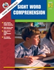 Classic Reproducibles Sight Word Comprehension, Grades K - 2 - eBook
