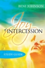 The Joy of Intercession Study Guide : Becoming a Happy Intercessor - Book