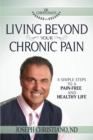 Living Beyond Your Chronic Pain - Book