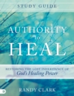 Authority To Heal Study Guide - Book