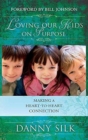 Loving Our Kids on Purpose - Book