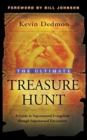 The Ultimate Treasure Hunt : A Guide to Supernatural Evangelism Through Supernatural Encounters - Book