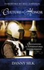 Culture of Honor : Sustaining a Supernatural Environment - Book