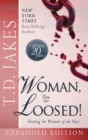 Woman Thou Art Loosed! Exp Ed : Healing the Wounds of the Past - Book