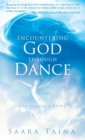 Encountering God Through Dance - Book
