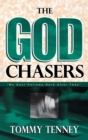 God Chasers : "My Soul Follows Hard After Thee" - Book