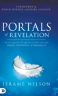Portals of Revelation : Releasing the Kingdom of God through Signs, Wonders, and Miracles - Book