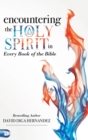 Encountering the Holy Spirit in Every Book of the Bible - Book