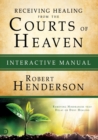 Receiving Healing From The Courts Of Heaven Manual - Book