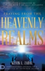 Praying from the Heavenly Realms : Supernatural Secrets to a Lifestyle of Answered Prayer - Book