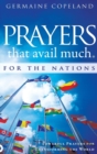 Prayers That Avail Much for the Nations : Powerful Prayers for Transforming the World - Book