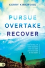 Pursue, Overtake, Recover - Book