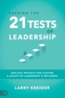 Passing the 21 Tests of Leadership - Book