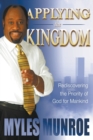 Applying the Kingdom : Understanding God's Priority and Primary Interest - Book