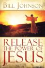 Release the Power of Jesus - Book