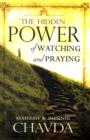 Hidden Power of Watching and Praying - Book