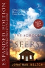 The School of the Seers Expanded Edition : A Practical Guide to See in the Unseen Realm - Book