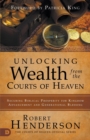Unlocking Wealth from the Courts of Heaven - Book
