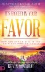 It's Rigged in Your Favor : How Would You Live If You Knew You Wouldn't Fail? - Book