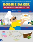 Bobbie Baker and Kingdom Core Values - Book