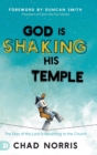 God is Shaking His Temple : Restoring the Fear of the Lord in the Church - Book