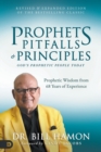 Prophets, Pitfalls and Principles, Revised Edition - Book