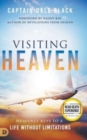 Visiting Heaven : Heavenly Keys to a Life Without Limitations - Book