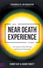 Real Near Death Experience Stories : True Accounts of Those Who Died and Experienced Immortality - Book