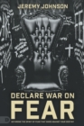 Declare War on Fear - Book