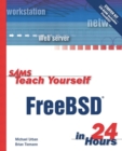 Sams Teach Yourself FreeBSD in 24 Hours - eBook