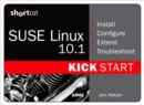 SUSE Linux 10.1 Kick Start (Digital Short Cut) - eBook