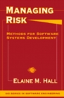 Managing Risk : Methods for Software Systems Development - eBook